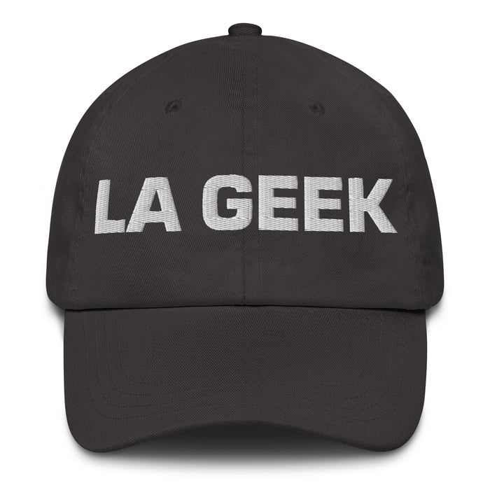 La Geek The Geek Mexican Spanish Pride Gift Regalo Dad Hat