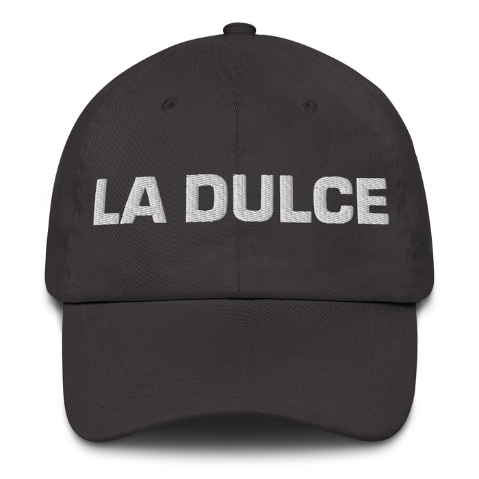 La Dulce The Sweet One Mexican Spanish Pride Gift Regalo Dad Hat