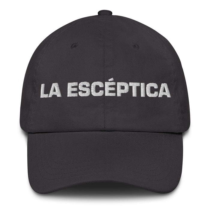 La Escéptica The Skeptic Mexican Spanish Pride Gift Regalo Dad Hat