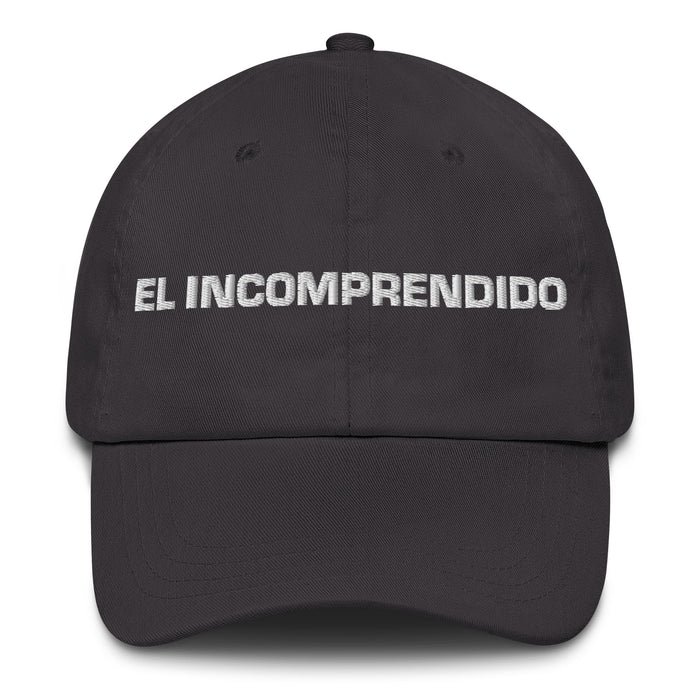 El Incomprendido The Misunderstood Mexican Spanish Pride Gift Regalo Dad Hat