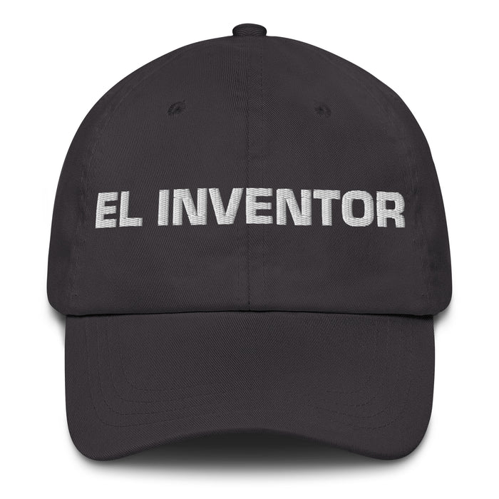 El Inventor The Inventor Mexican Spanish Pride Gift Regalo Dad Hat