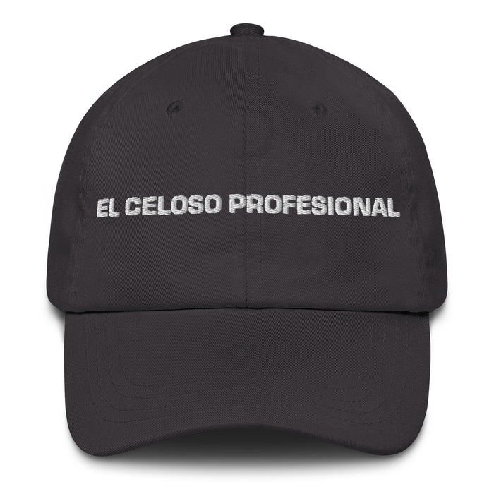 El Celoso Profesional The Professional Jealous One Mexican Spanish Pride Gift Regalo Dad Hat