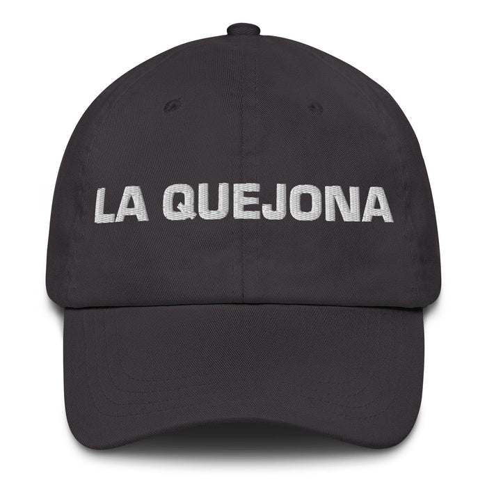 La Quejona The Complainer Mexicain Espagnol Fierté Cadeau Regalo Papa Chapeau