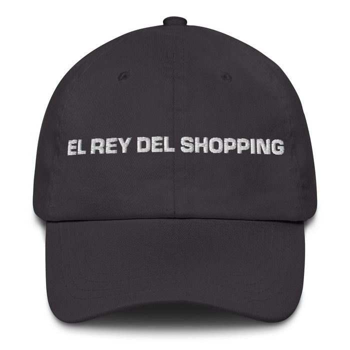 El Rey Del Shopping The Shopping Queen / King Mexican Spanish Pride Gift Regalo Dad Hat