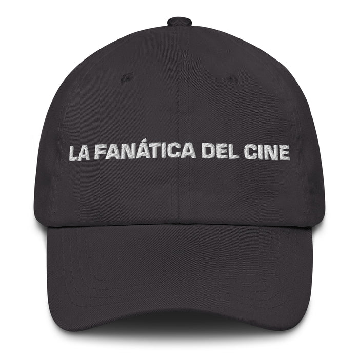 La Fanática Del Cine The Movie Buff Mexican Spanish Pride Gift Regalo Dad Hat