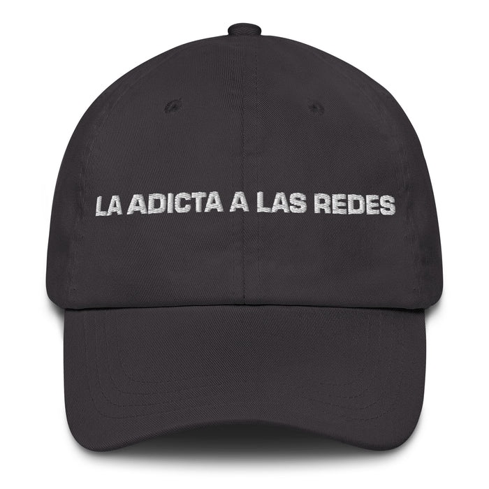 La Adicta A Las Redes The Social Media Addict Mexican Spanish Pride Gift Regalo Dad Hat