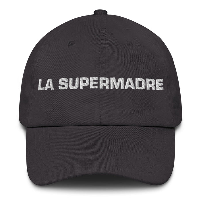 La Supermadre The Supermother / The Superfather Mexican Spanish Pride Gift Regalo Dad Hat