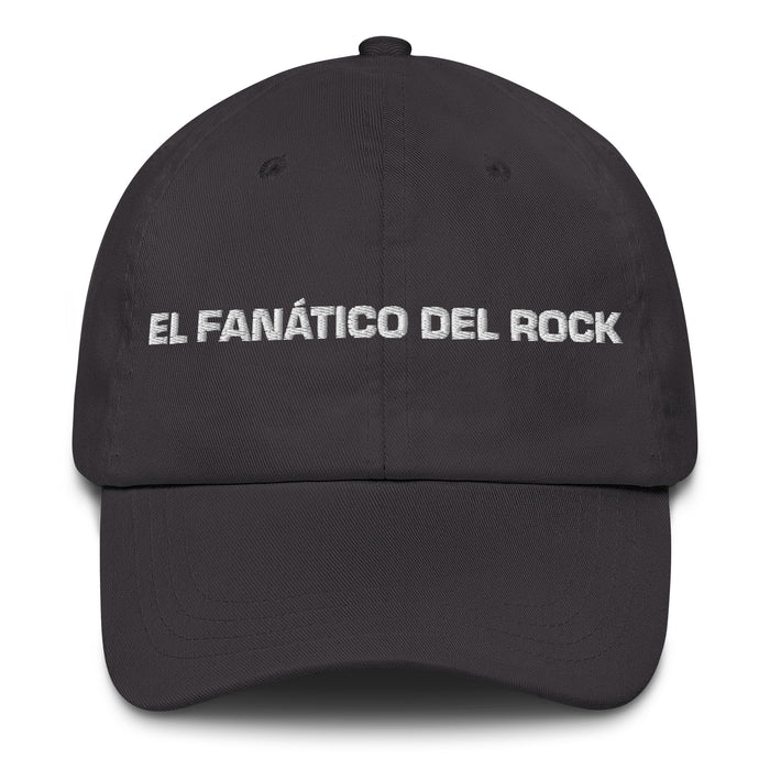 El Fanático Del Rock The Rock Music Lover Mexican Spanish Pride Gift Regalo Dad Hat