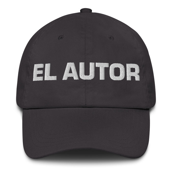 El Autor The Author Mexican Spanish Pride Gift Regalo Dad Hat