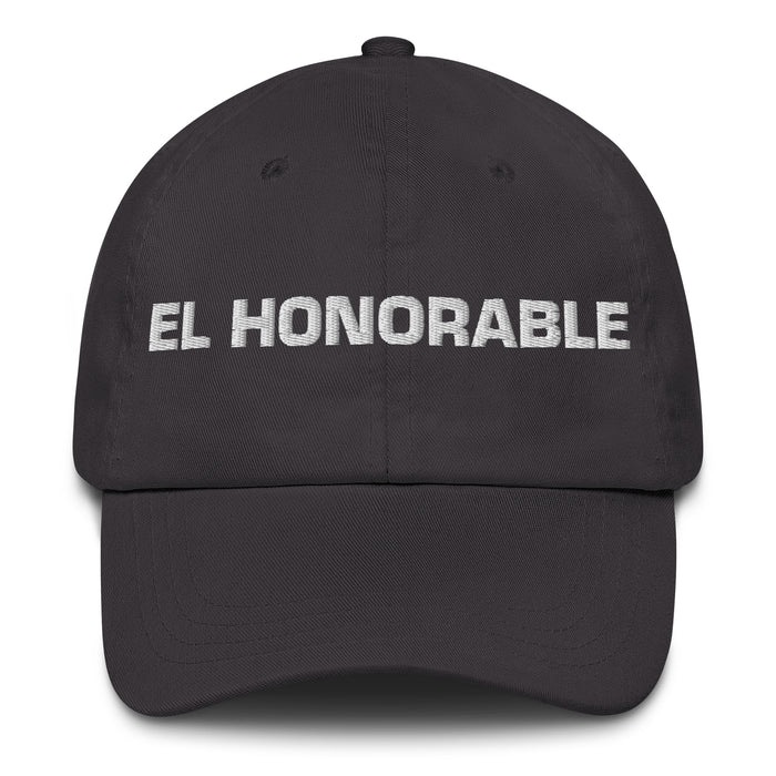 El Honorable The Honorable Mexican Spanish Pride Gift Regalo Dad Hat