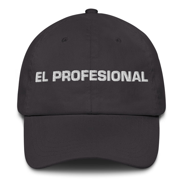 El Profesional The Professional Mexican Spanish Pride Gift Regalo Dad Hat