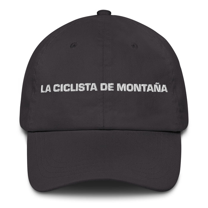 La Ciclista De Montaña The Mountain Biker Mexican Spanish Pride Gift Regalo Dad Hat