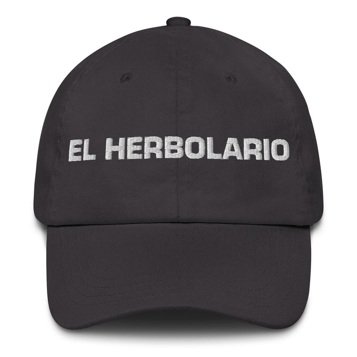 El Herbolario The Herbalist Mexican Spanish Pride Gift Regalo Dad Hat