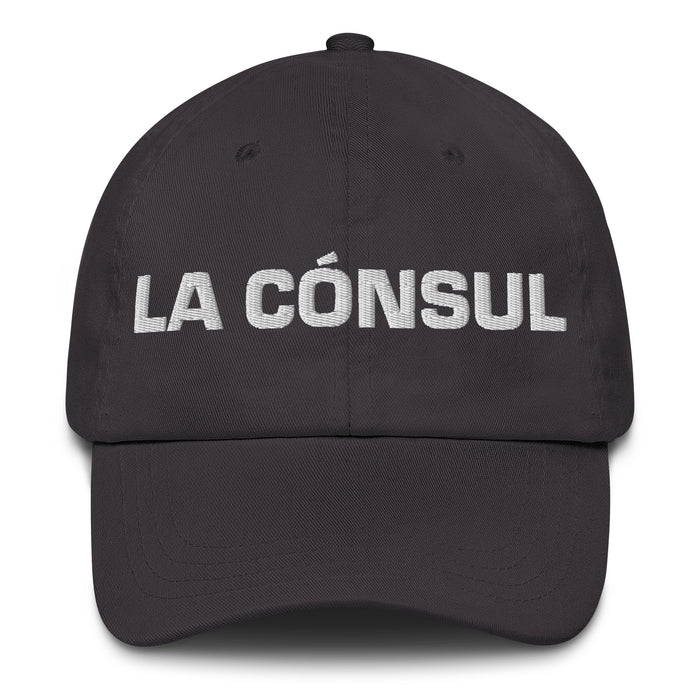 La Cónsul The Consul Mexican Spanish Pride Gift Regalo Dad Hat