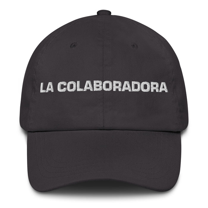 La Colaboradora The Collaborator Mexican Spanish Pride Gift Regalo Dad Hat