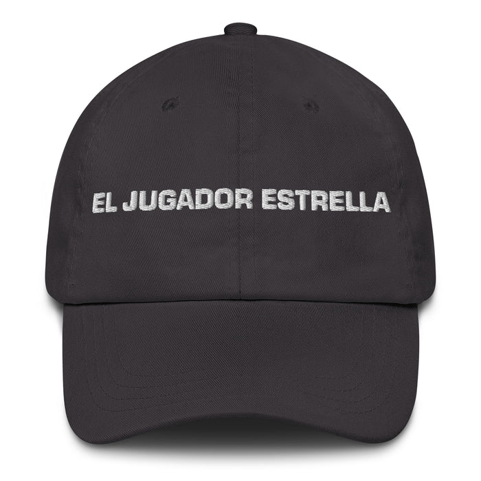 El Jugador Estrella The Star Player Mexican Spanish Pride Gift Regalo Dad Hat