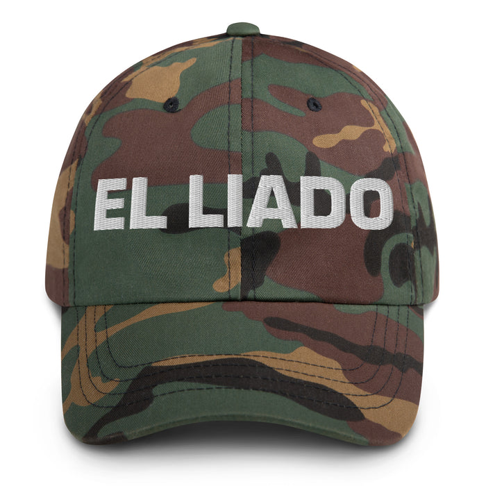 El Liado The Hooked Up One Mexican Spanish Pride Gift Regalo Dad Hat