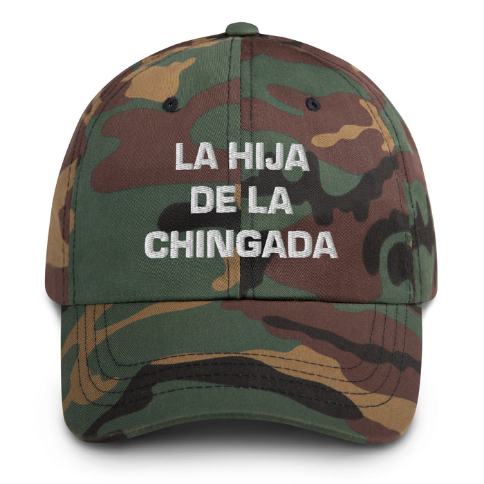 La Hija De La Chingada The Troublesome One Mexican Spanish Pride Gift Regalo Dad Hat