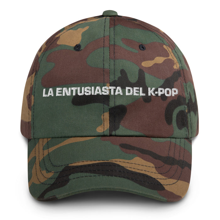 La Entusiasta Del K-Pop The K-Pop Enthusiast Mexican Spanish Pride Gift Regalo Dad Hat