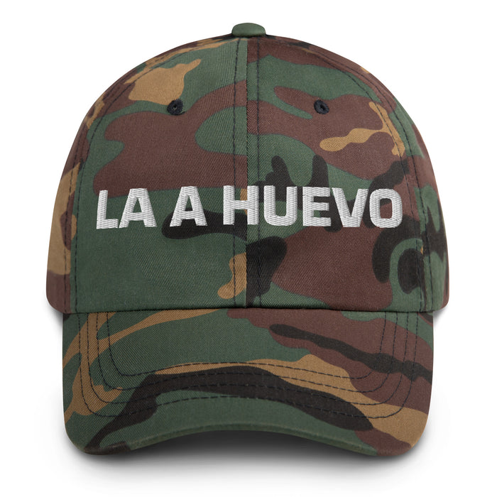 La A Huevo The Hell Yeah Mexican Spanish Pride Gift Regalo Dad Hat