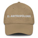 El Antropólogo The Anthropologist Mexican Spanish Pride Gift Regalo Dad Hat - Mexicada