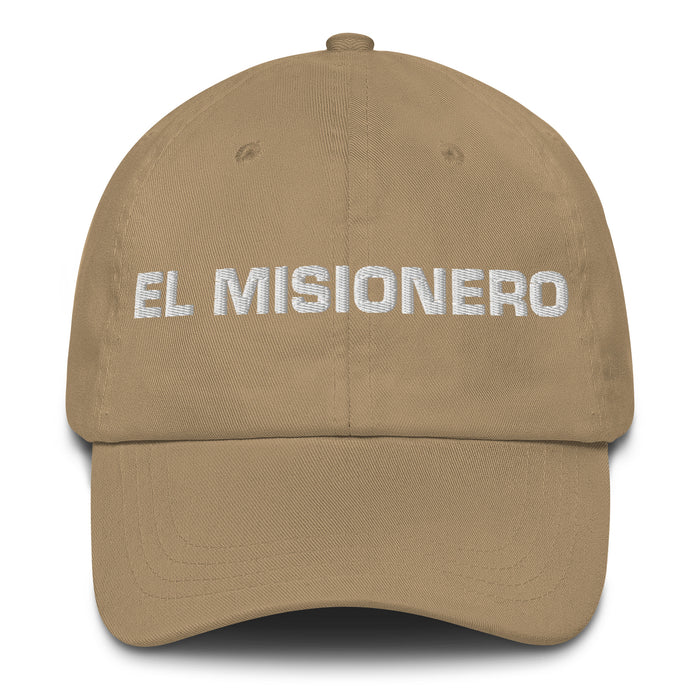 El Misionero The Missionary Mexican Spanish Pride Gift Regalo Dad Hat - Mexicada