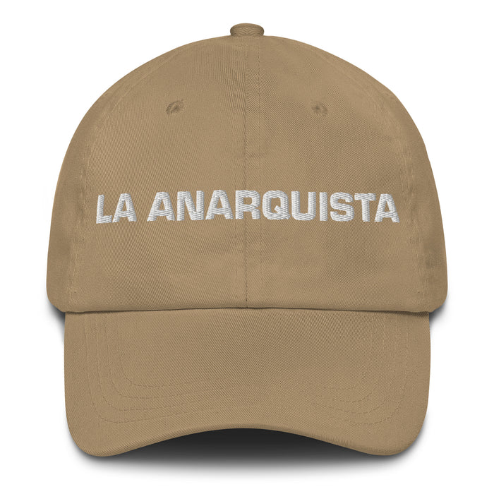 La Anarquista The Anarchist Mexican Spanish Pride Gift Regalo Dad Hat - Mexicada