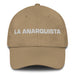 La Anarquista The Anarchist Mexican Spanish Pride Gift Regalo Dad Hat - Mexicada