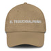 El Tegucigalpeño The Tegucigalpa Resident Mexican Spanish Pride Gift Regalo Dad Hat - Mexicada