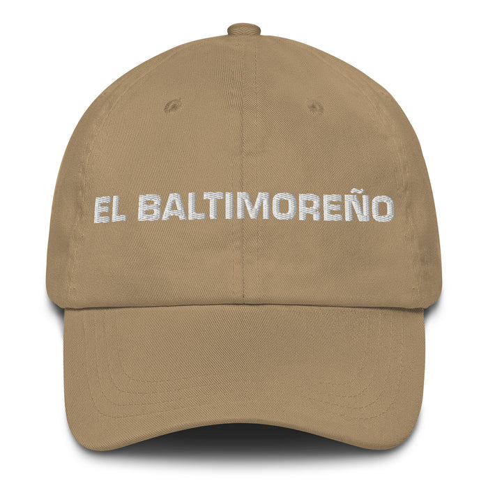 El Baltimoreño The Baltimorean Mexican Spanish Pride Gift Regalo Dad Hat - Mexicada