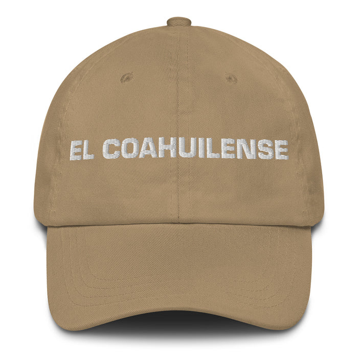 El Coahuilense Le résident de Coahuila Mexicain Espagnol Pride Cadeau Regalo Dad Hat