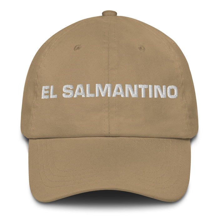 El Salmantino The Salamanca Resident Mexican Spanish Pride Gift Regalo Dad Hat