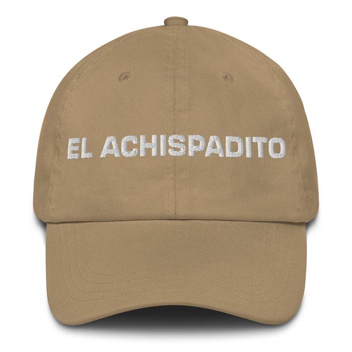 El Achispadito The Tipsy One Mexican Spanish Pride Gift Regalo Dad Hat