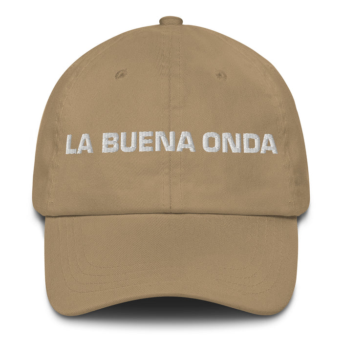 La Buena Onda The Good Vibes Mexican Spanish Pride Gift Regalo Dad Hat