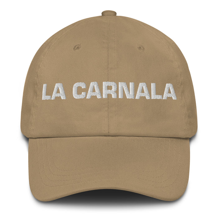 La Carnala The Sibling (Buddy) Mexican Spanish Pride Gift Regalo Dad Hat