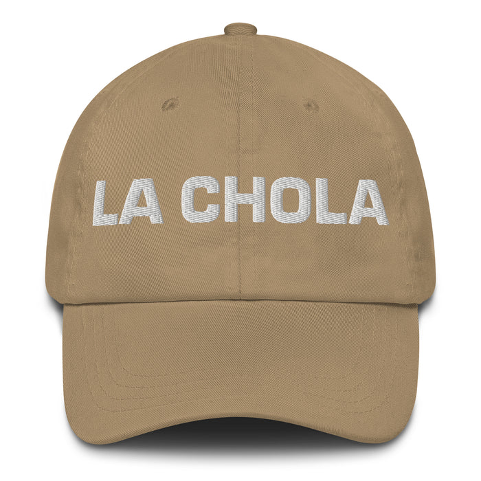 La Chola The Chola/Cholo Mexican Spanish Pride Gift Regalo Dad Hat