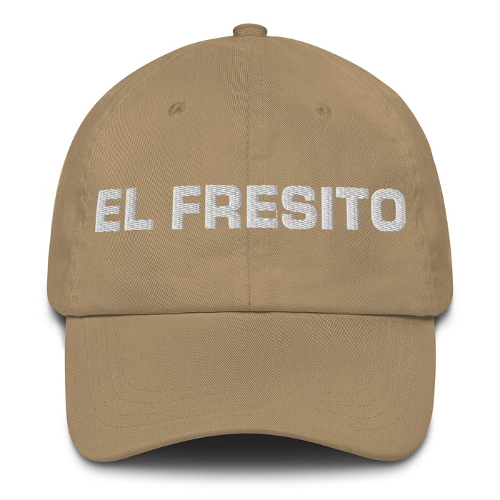 El Fresito The Spoiled One Mexican Spanish Pride Gift Regalo Dad Hat