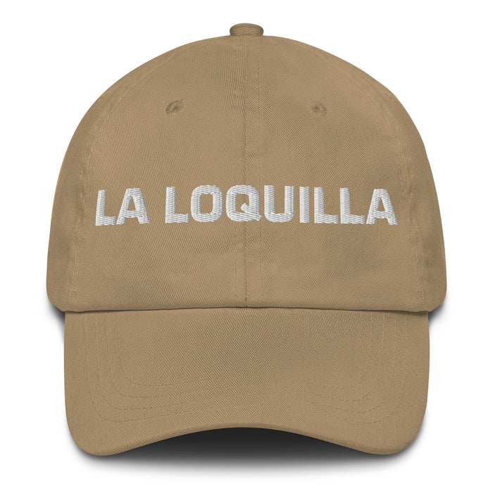 La Loquilla The Crazy One Mexican Spanish Pride Gift Regalo Dad Hat