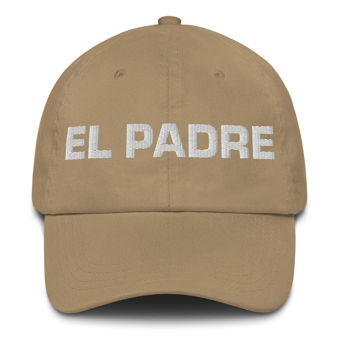 El Padre The Mother / The Father Mexican Spanish Pride Gift Regalo Dad Hat