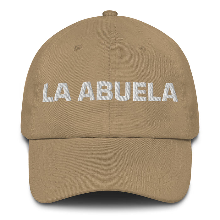 La Abuela The Grandmother / The Grandfather Mexican Spanish Pride Gift Regalo Dad Hat