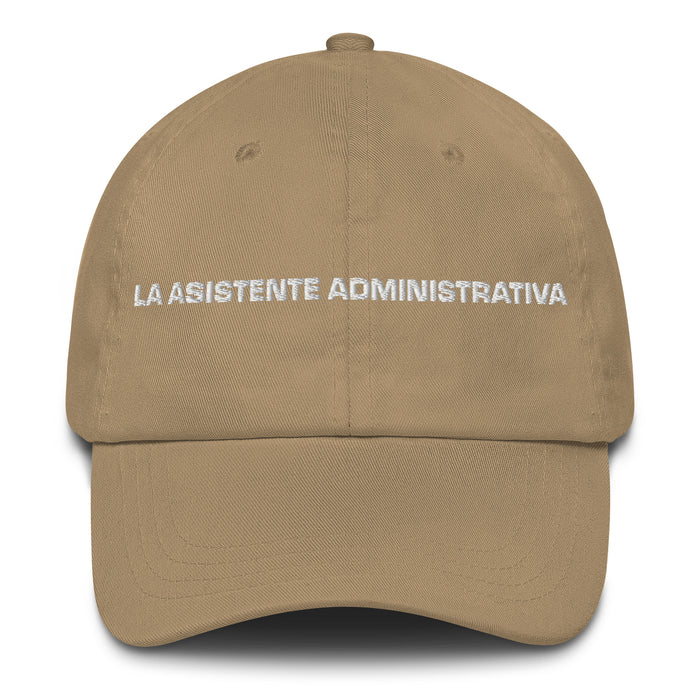 La Asistente Administrativa The Administrative Assistant Mexican Spanish Pride Gift Regalo Dad Hat