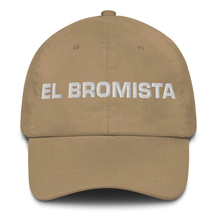 El Bromista The Prankster Mexican Spanish Pride Gift Regalo Dad Hat