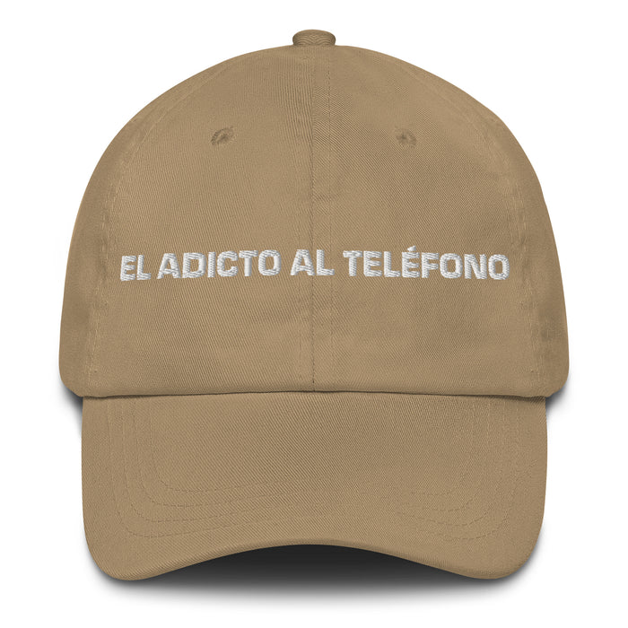 El Adicto Al Teléfono The Phone Addict Mexican Spanish Pride Gift Regalo Dad Hat