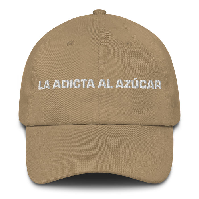 La Adicta Al Azúcar The Sugar Addict Mexican Spanish Pride Gift Regalo Dad Hat