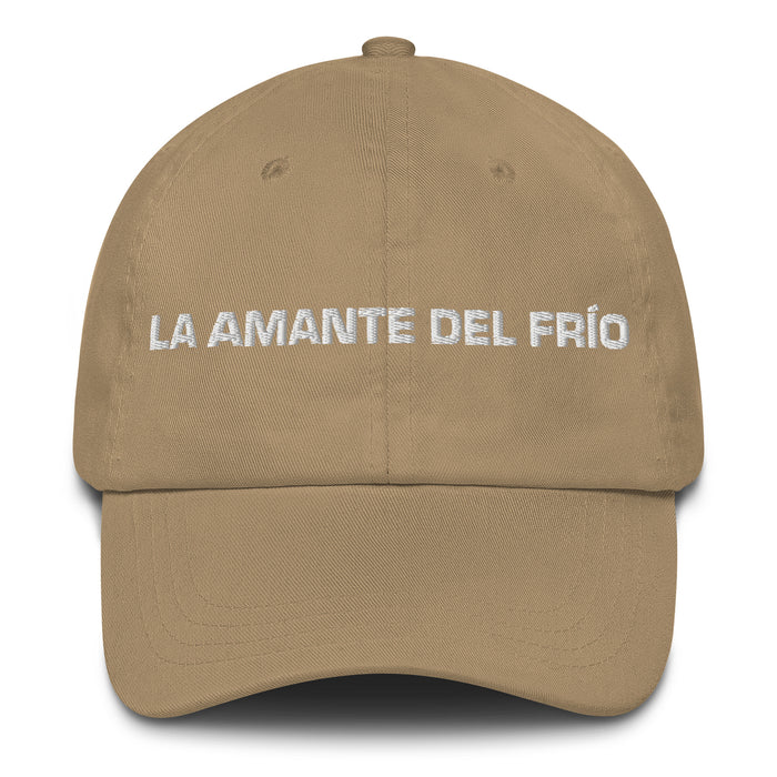 La Amante Del Frío The Cold Lover Mexican Spanish Pride Gift Regalo Dad Hat