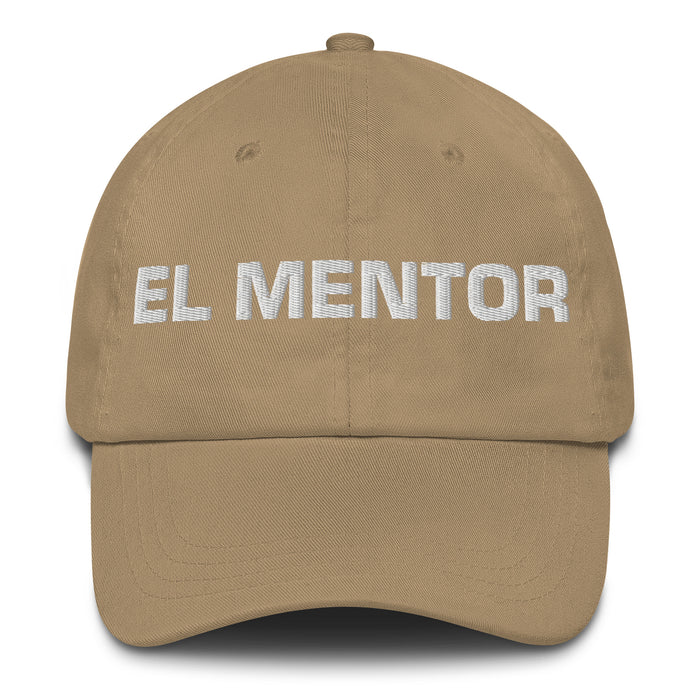 El Mentor The Mentor Mexican Spanish Pride Gift Regalo Dad Hat