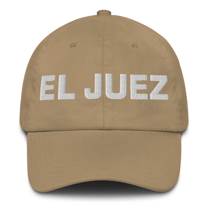 El Juez The Judge Mexican Spanish Pride Gift Regalo Dad Hat