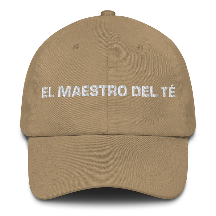 El Maestro Del Té The Tea Master Mexican Spanish Pride Gift Regalo Dad Hat