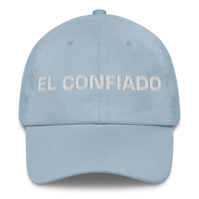 El Confiado The Confident One Mexican Spanish Pride Gift Regalo Dad Hat - Mexicada