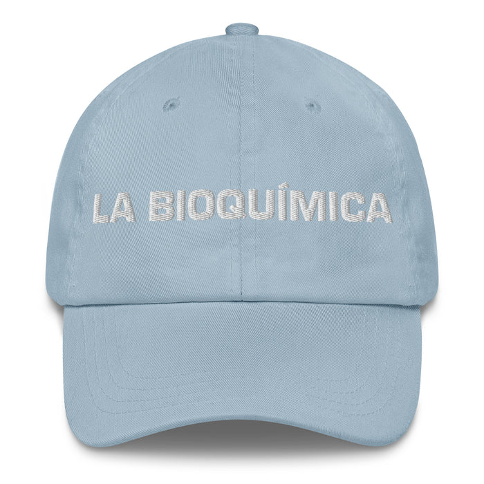 La Bioquímica The Biochemist Mexican Spanish Pride Geschenk Regalo Dad Hat